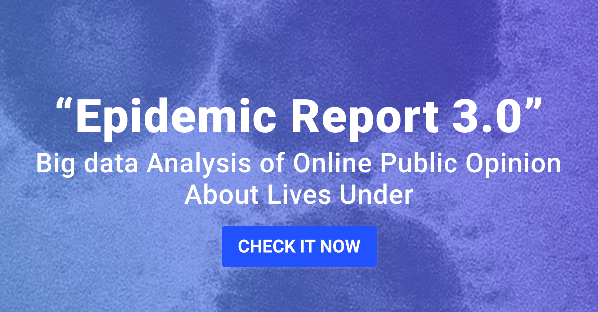 Epidemic Report 3.0: Big data Analysis of Online Public Opinion About Lives Under Epidemic